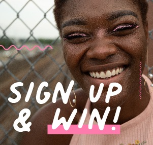 Sign up and win poster with lady and pink writing